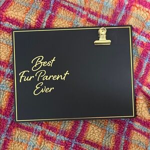 'Best Fur Parent Ever’ frame